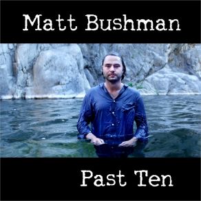 Download track Wishing Wells Matt Bushman