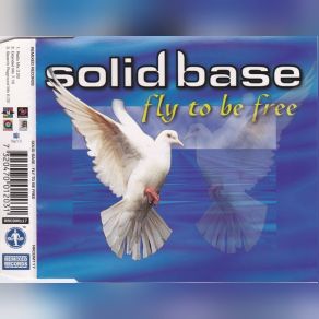 Download track Fly To Be Free (Sezam's Playground Mix) Solid Base