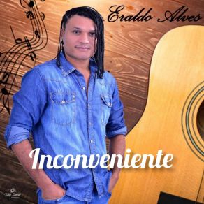 Download track Eu Nunca Te Esquece Eraldo Alves