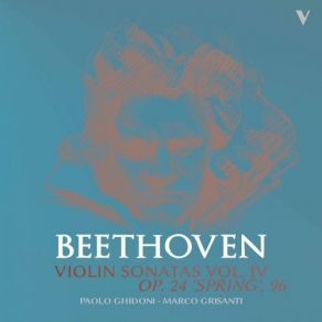 Download track Violin Sonata No. 10 In G Major, Op. 96 Cock-Crow IV. Poco Allegretto Paolo Ghidoni, Marco Grisanti
