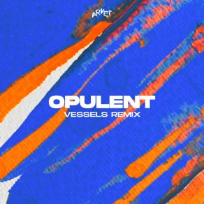 Download track Opulent (Vessels Remix) The Vessels