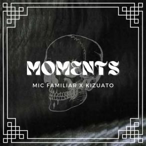 Download track Moments Kizuato