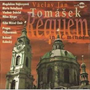 Download track 4. Requiem In C Minor Op. 70 - II. Dies Irae - Lacrimosa Václav Tomášek