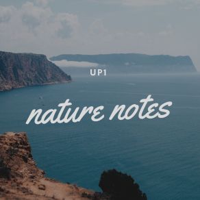 Download track Nature Notes Up1