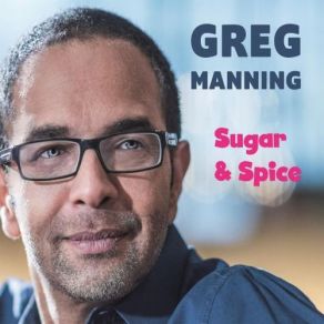 Download track Sugar & Spice Greg ManningDonald Hayes