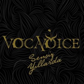 Download track Sensiz Yıllarda Vocavoice