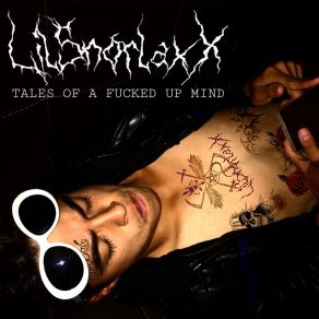 Download track Tales Of A Fucked Up Mind Lil SnorlaxX