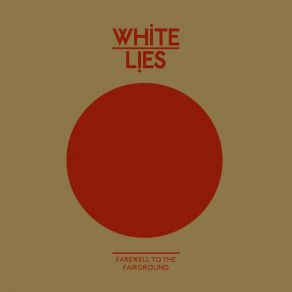 Download track Love Lockdown White Lies