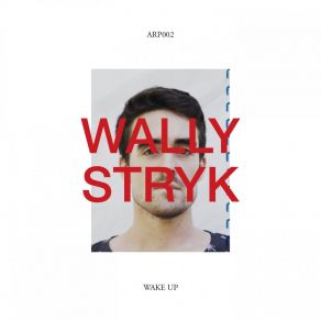 Download track Rapture Wally Stryk