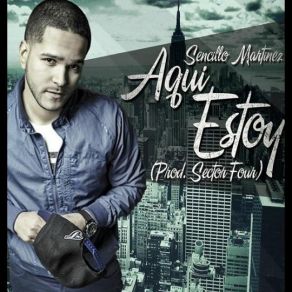 Download track Aqui Estoy Sencillo Martinez