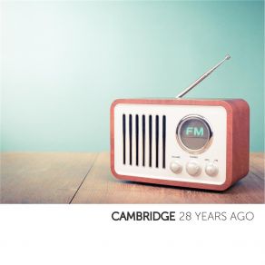 Download track The Way We Used To Be Cambridge