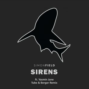 Download track Sirens (Extended Mix; And Yasmin Jane; Tube & Berger Remix) Yasmin JaneTube, Tube & Berger