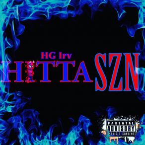 Download track What It Is HG Irv