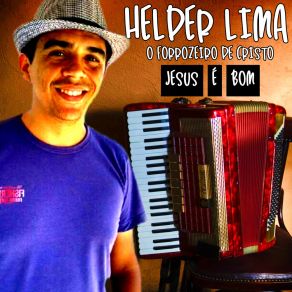 Download track Filho Eu Te Amo Helder Lima Seresteiro De Cristo