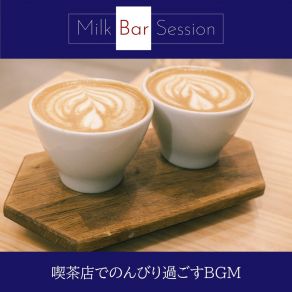 Download track Great Latin Milk Bar Session