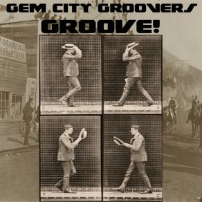 Download track Runnin' Around Gem City Groovers