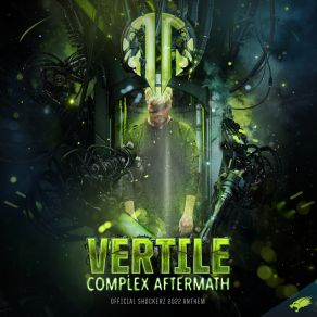 Download track Complex Aftermath (Official Shockerz 2022 Anthem Extended Mix) Vertile