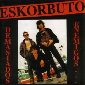 Download track Intolerable Eskorbuto