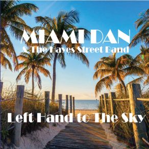 Download track We Tried To Take Love All The Way Miami Dan