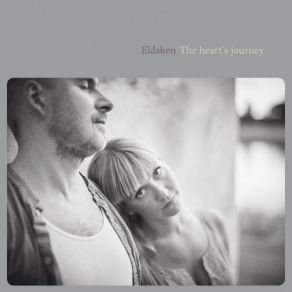 Download track The Hearts Journey Eldsken