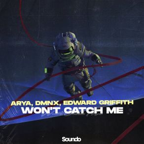 Download track Won't Catch Me (Extended Mix) Edward Griffith