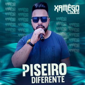 Download track Piseiro Doido Forró Xamêgo Louco