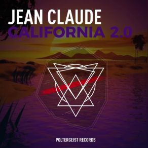 Download track California 2.0 Jean Claude