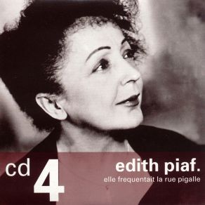 Download track Elle Frequentait La Rue Pigalle Edith Piaf