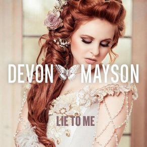 Download track You Only Love Me When You're Drunk Devon Mayson