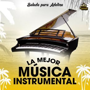 Download track La Ultima Cancion La Mejor Musica Instrumental