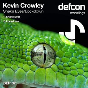 Download track Lockdown (Original Mix) Kevin Crowley