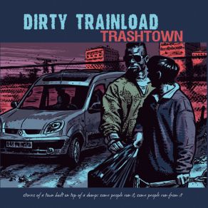 Download track Mad Ride Dirty Trainload