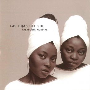 Download track Africa (Nombre De Mujer) Las Hijas Del Sol