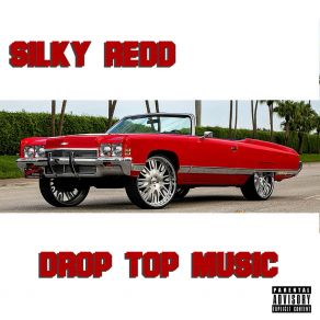 Download track Ride With A Playa Silky Redd