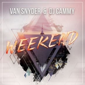 Download track Weekend (Radio Edit) DJ Cammy