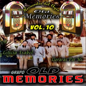 Download track LLORARAS POR MI Grupo Old Memories