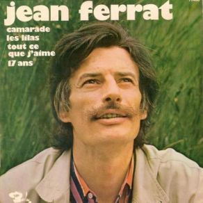 Download track Tout Ce Que J'Aime Jean Ferrat