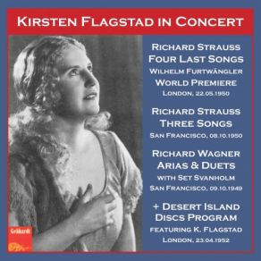 Download track 8 Gedichte Aus Letzte Blätter, Op. 10, TrV 141 No. 8, Allerseelen (Arr. For Voice & Orchestra) [Live] Kirsten Flagstad