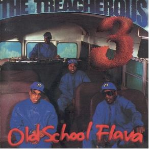 Download track We Wit It The Treacherous ThreeChuck D, Melle Mel, Heavy D, Grandmaster Caz, Big Daddy Kane