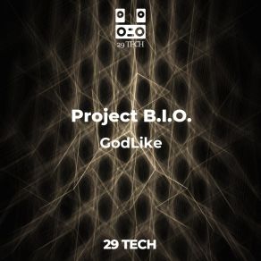 Download track GodLike Project B. I. O