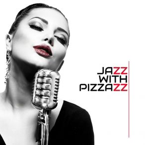 Download track Jazz With Pizzazz Jazz Night Music Paradise