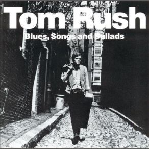 Download track Original Talking Blues Tom Rush