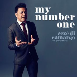 Download track My Number One (Priscila Sas) Priscila Sas, Zeze Di Camargo