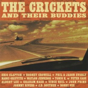 Download track Not Fade Away (With Peter Case) The CricketsTonio K., Peter Case