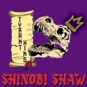 Download track Tyrant King Intro Shinobi Shaw