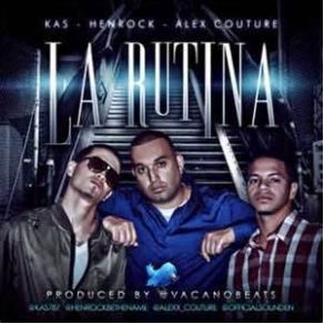 Download track La Rutina Kas, Henrock, Alex Couture