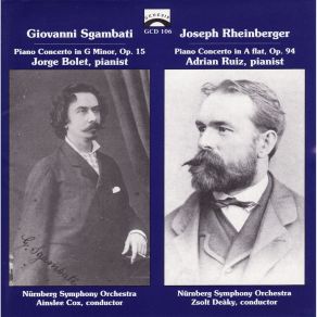 Download track 1. SGAMBATI: Concerto In G Minor Op. 15 - I. Moderato Maestoso Jorge Bolet, Nürnberger Symphoniker, Adrian Ruiz