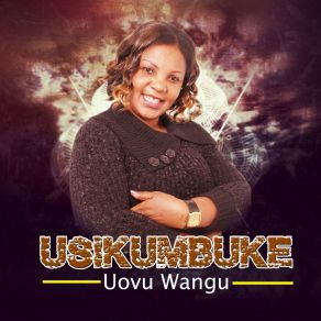 Download track Usikumbuke Uovu Wangu Jane Misso