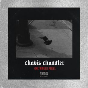 Download track Up's & Downs Chavis Chandler