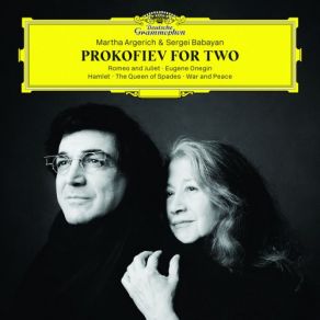Download track Prokofiev: 12 Movements From Romeo And Juliet, Op. 64-2. Montagues And Capulets (Transcription For 2 Pianos By Sergei Babayan) Martha Argerich, Sergei Babayan